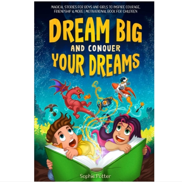 Dream Big and Conquer Your Dreams Children's Book - Picture 1 of 3